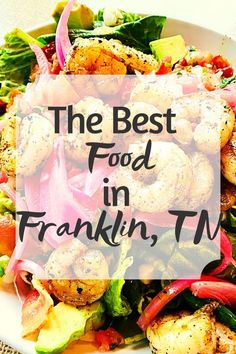 the best food in franklin, tn