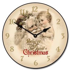 a clock with an image of two children and the words believe in the spirit of christmas