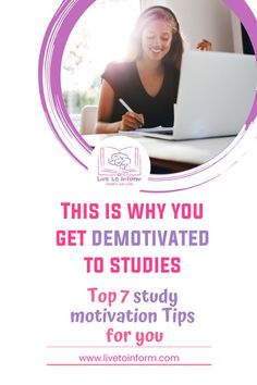 a woman working on her laptop with the text, this is why you get demotated to studies top 7 study motivation tips for you