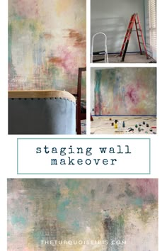 the words staging wall makeover are shown above an image of paint and ladders