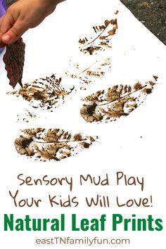 a child is playing with nature leaf prints on a white paper and the text reads, sensory mud play your kids will love natural leaf prints