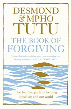 Book cover Desmond Tutu, Annie Lennox, Asking For Forgiveness, Nobel Peace Prize, Womens Fiction, What To Read, Book Addict, Michelle Obama, Inspirational Books