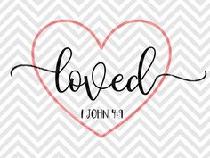 the word loved written in black ink on a chevron background