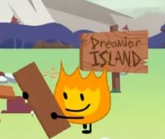 a cartoon character holding a sign that says,'dreaming island'in front of a fire