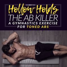 a man laying on top of a yoga mat with the title'hollow holes the ab killer, a gymnastics exercise for toned abs '