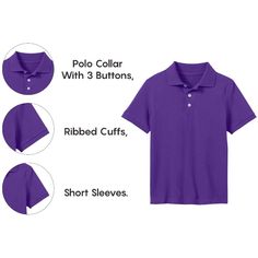 This Polo Is A Comfortable School Classic Made With A High Quality Cotton/Poly Pique Fabric For Optimal Softness, Durability And Easy Cleaning. This Shirt Stands Up To Multiple Washes And Will Not Fade. All Our Polos Are Tagless For Comfortability, And No Logo Is Stitched On The Chest To Ensure That It Is School Approved. Rib Knit Collar & Sleeves No Exterior Logo School Colors Approved Tagless Label to Prevent Irritation 60% Cotton 40% Polyester Machine Wash Cold Fitted Purple Polo Shirt With Polo Collar, Fitted Purple Polo Shirt, Classic Fitted Purple Polo Shirt, Fitted Purple Collared Polo Shirt, Fitted Purple Cotton Polo Shirt, Purple Fitted Collared Polo Shirt, Classic Purple Short Sleeve Polo Shirt, Logo School, Boys School Uniform