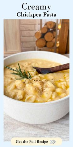 creamy chicken pasta in a white bowl with a wooden spoon on the side and text overlay that reads, get the full recipe