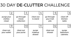 the 30 day declutter challenge is shown in black and white with numbers on it