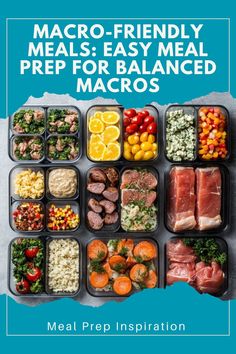 a meal prepped in plastic containers with the title macro - friendly meals easy meal prep for balanced macros