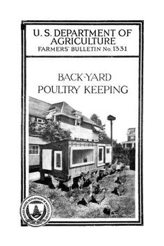 the back yard poultry keeping manual for u s department of agriculture farmers bulletin no 531