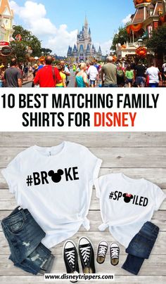 the top 10 best matching family shirts for disney world is featured in this postcard