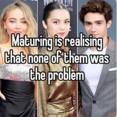 two people standing next to each other with the caption, maturing is realisticing that none of them was the problem