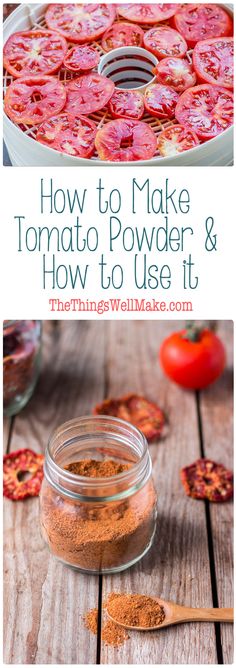 how to make tomato powder and how to use it with this easy recipe that is perfect for all skin types