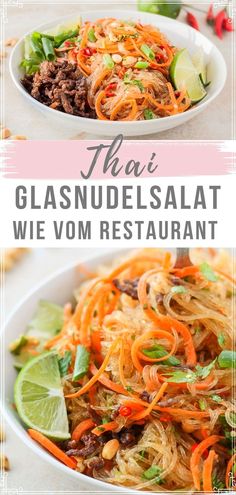 thai food with meat and vegetables in a white bowl on a wooden table next to the words thai glasnuelsalat, wie vom restaurant