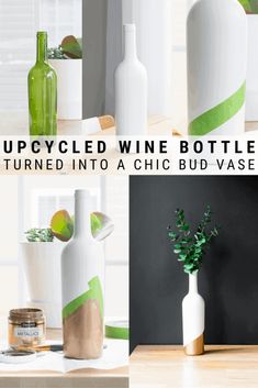 the bottles have been turned into vases