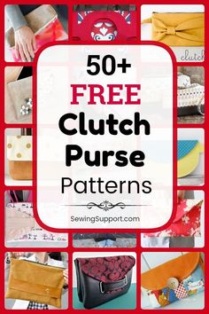 50 + free clutch purse patterns to sew with the text overlay that reads, 50 + free clutch purse patterns