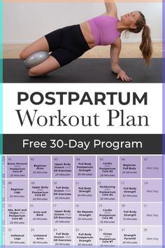 a woman doing the postpartum workout plan for her 30 - day program with text overlay