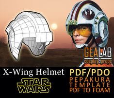 a star wars helmet with the words x - wing helmet on it and an image of a woman wearing a helmet