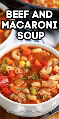 beef and macaroni soup in a white bowl