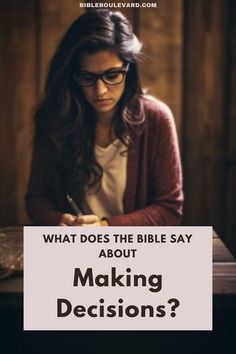 What Does the Bible Say About Making Decisions? Making Decisions, Navigating Life, The Wisdom, Scripture Verses, Decision Making