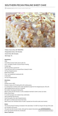 the recipe for southern pecan - line sheet cake is shown in this page,