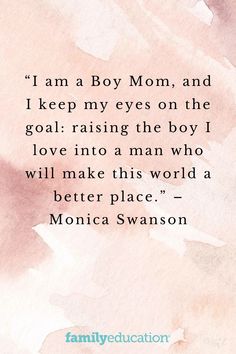 a pink watercolor background with the words i am a boy mom and i keep my eyes on the goal raising the boy i love into a man who will make this world a better place