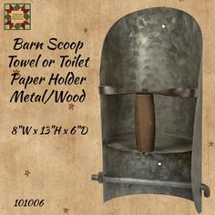 an image of a metal helmet with a hammer in it's mouth and the words barn scoop towel or toilet paper holder metal / wood