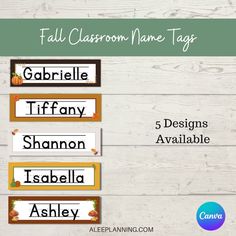 the fall classroom name tags are shown in three different colors and font, along with an image