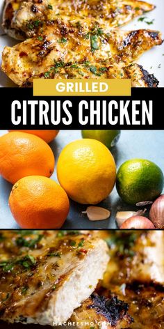 grilled citrus chicken with oranges, limes and lemons on the side