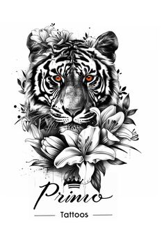 a tiger with flowers on it's chest and the words primos tattoo written in black