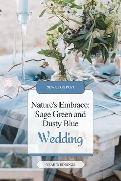 Nature's Embrace: Sage Green and Dusty Blue Wedding Dusty Blue And Sage Green Wedding Table Decor, Dusty Blue Sage Green White Wedding, Sage Green Dusty Blue Champagne Wedding, Steel Blue And Sage Green Wedding, Dusty Blue And Sage Green Wedding Decor, Sage Green Dusty Blue Wedding, Dusty Blue Sage Green Tan Wedding, Wedding Colors Sage Green And Dusty Blue, Sage Green And Blue Wedding