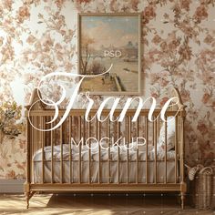 a baby crib with the words frame mockup in front of floral wallpaper