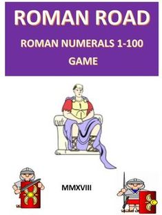 roman numerals 1 - 100 game for kids and adults with pictures on them