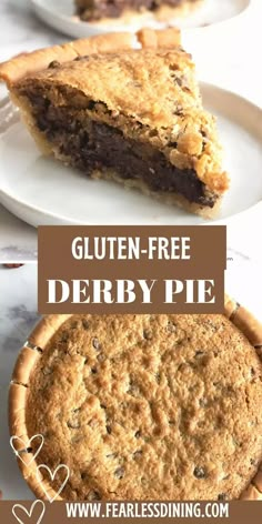 gluten - free derby pie on a white plate with the text overlay