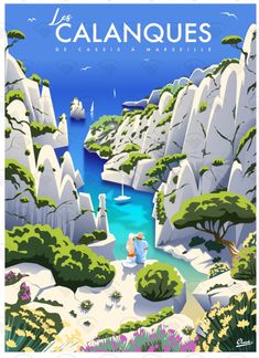 a poster with the words la calanques on it