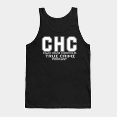 CHC Greek Letters Tshirt -- Choose from our vast selection of tank tops to match with your favorite design to make the perfect custom graphic tank top. Customize your color! Perfect for working out or casual wear for men and women. Greek Letters, Casual Wear For Men, Graphic Tank, Working Out, Graphic Tank Top, Casual Wear, Tank Top, Men And Women, For Men