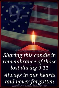 Always In Our Hearts, Religious Humor, Patriotic Pictures, In Remembrance, General Ideas, Say A Prayer, We Will Never Forget, Americana Decor, Never Forgotten