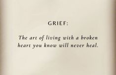 Grief and loss Griefing Your Child, Child Loss, Heart Quotes, Aging Gracefully, Art Of Living, Life Quotes, Cards Against Humanity, Healing, Feelings