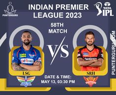 #punterguru #versus #58thmatch #IndianPremierLeague2023 #lucknow #hyderabad #cricketvs #ipl2023 India Vs Pakistan Cricket Poster Asia Cup 2023, All The Best Indian Cricket Team, Cricket News Today, Live Cricket Match Today, Latest Cricket News, Hyderabad