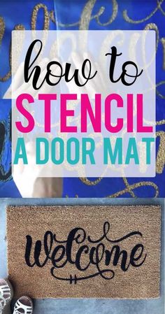 a welcome mat with the words how to stencil a door mat