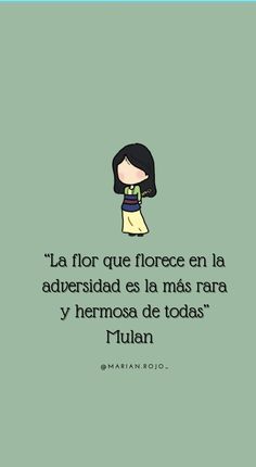 a girl with black hair standing in front of a green background and the words la flor que force en la adversidad