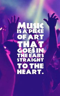 the words music is a piece of art that doesn't seem to be true