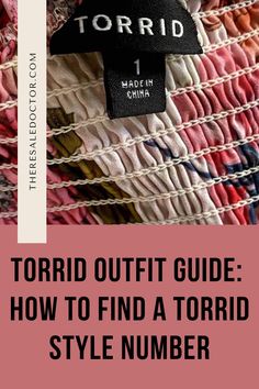 close up of a torrid dress tag with text that reads how to find a torrid style number. Torrid Outfits, Shopping Tips, Style Guide, Shopping Hacks, Find It, Style Guides, Plus Size Fashion, Track