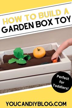 DIY Toddler Toy Idea: Garden Box Diy Toddler Toy, Diy Toddler Activities, Diy Toddler Toys, Diy Toddler, Garden Boxes, Educational Activities, Garden Toys, Easy Diy Projects