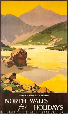 an old poster advertising north wales for holidays