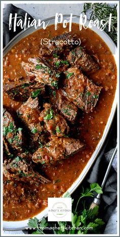 the recipe for italian pot roast is in a white bowl with garnishes