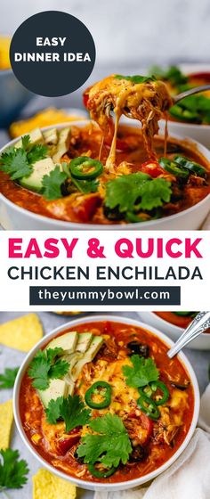 the easy and quick chicken enchilada recipe is ready to be eaten in minutes