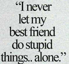 Best Friendship Quotes, Best Friend Quotes Funny, Forever Quotes, Besties Quotes, Cute Quotes For Life, Friends Forever Quotes, Friendship Quotes Funny, Best Friends Quotes