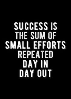 the quote success is the sum of small efforts repeated day in day out canvas print