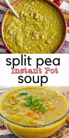 split pea instant pot soup in a bowl with the title above it and an image of two